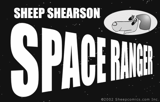 Sheepcomics.com Sheep Shearson: Space Ranger 16